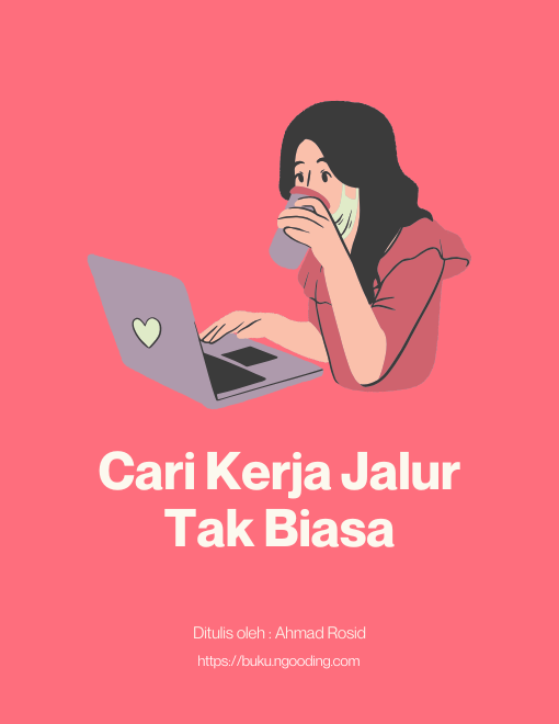 Cari Kerja Jalur tak Biasa